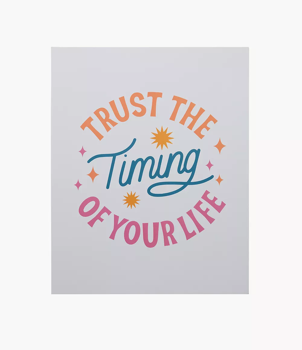 Image of Trust The Timing Poster by Have A Nice Day